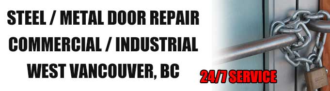 Steel and Metal Door Repairs in West Vancouver